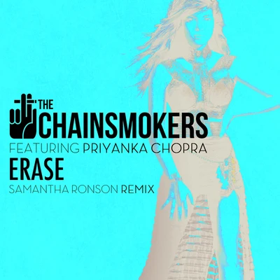 The Chainsmokers Erase (Samantha Ronson Remix)