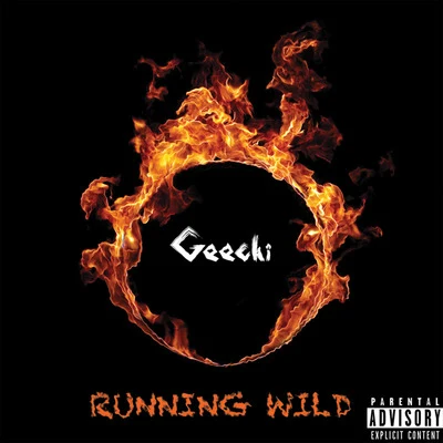 Running Wild 專輯 Geechi/LA$$A/Bryan Mg/Leafs