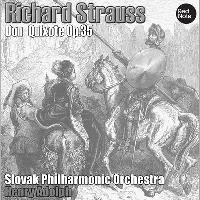 Slovak Philharmonic Orchestra Strauss: Don Quixote, Op.35