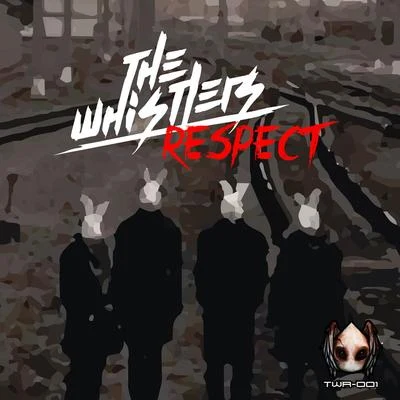 Respect 專輯 Iced Coffeeboy/Jilguero/Pokebebe/Kademaik/The Whistlers