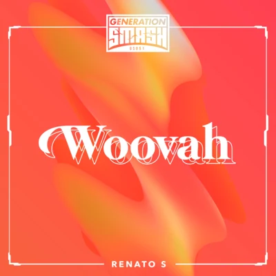 Woovah (Extended Mix) 專輯 Renato S