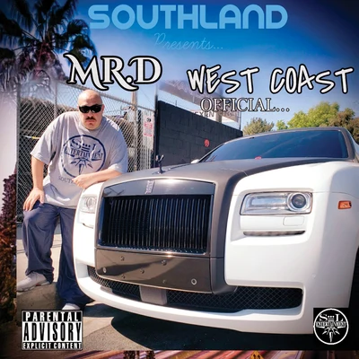 West Coast Official... 专辑 Mister D