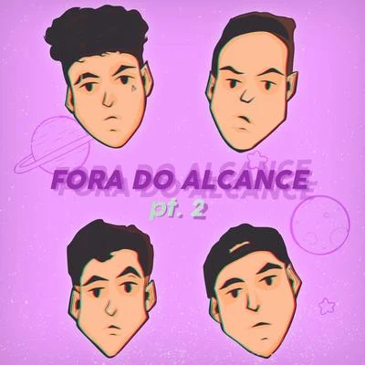 Fora do Alcance, Pt. 2 專輯 Balance/Chevy Jones