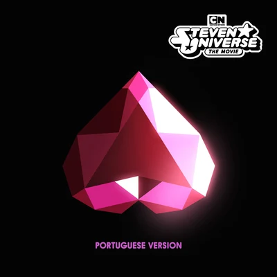 Steven Universe The Movie (Original Soundtrack) [Portuguese Version] 專輯 Steven Universe