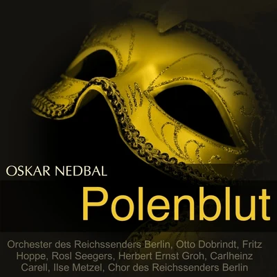 Nedbal: Polenblut 專輯 Fritz Hoppe