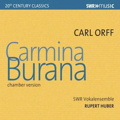 Stuttgart Southwest Radio Vocal EnsembleKerstin Steube-KonigUlrike KochMarcus CreedRudiger LinnPhilip Niederberger ORFF, C: Carmina Burana (arr. for soloists, choruses, 2 pianos and percussion) (Stuttgart Vocal Ensemble, R. Huber)