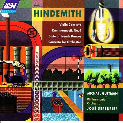 Hindemith: Violin Concerto; Kammermusik No. 4; Suite of French Dances; Concerto for Orchestra 專輯 Michael Guttman