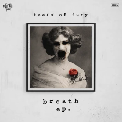 Breath EP 专辑 Tears Of Fury