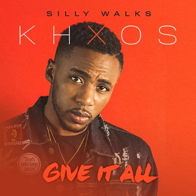 Give It All 專輯 Silly Walks Discotheque/Khxos/Ghanaian Stallion