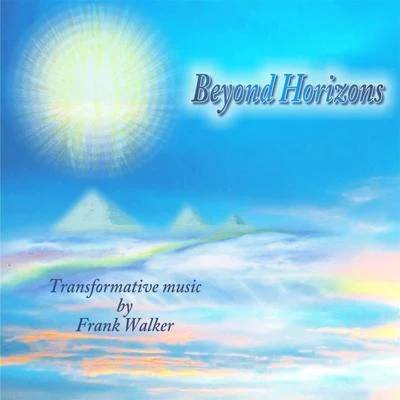 Beyond Horizons 專輯 Frank Walker