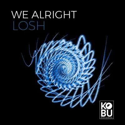 We Alright 專輯 LOSH