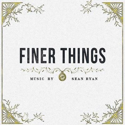 Finer Things 專輯 Dan Coughlan/Sean Ryan