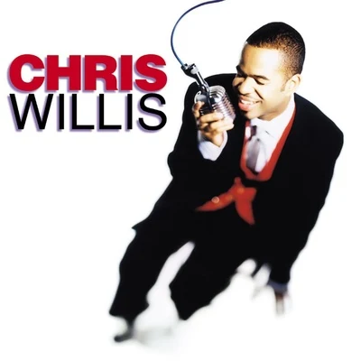 Chris Willis 專輯 Chris Willis