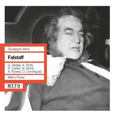 VERDI, G.: Falstaff [Opera] (Taddei, Protti, Carteri, Monti, Rovere, Dominguez, RAI Chorus and Symphony, Rossi) (1959) 專輯 Mario Rossi