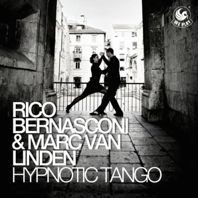 Rico Bernasconi & Marc Van Linden Hypnotic Tango-(WEPLAY349)