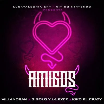 Amigos 专辑 Vjlandia/Kiko el Crazy