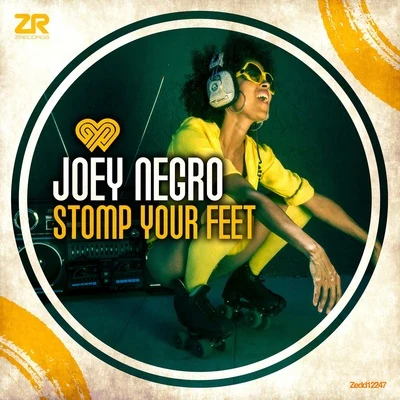 Stomp Your Feet 专辑 Joey Negro