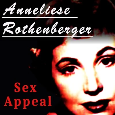 *** Appeal 专辑 Anneliese Rothenberger