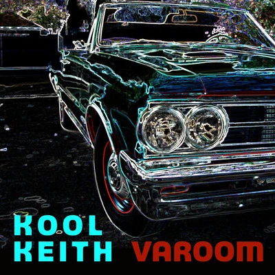 Kool Keith Varoom