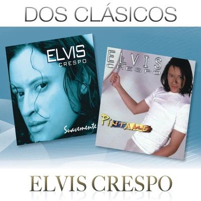 Dos Clásicos 專輯 Elvis Crespo/DVBBS/Alex Gaudino/Harloe/blackbear