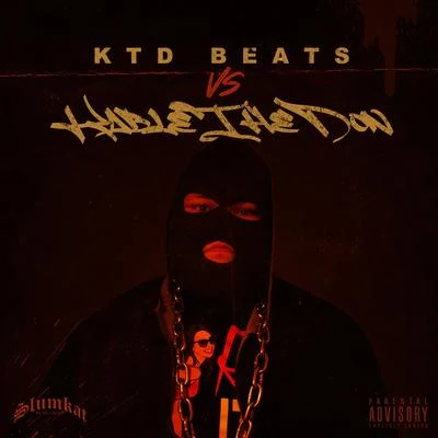 KTD BEATS vs KABLE THE DON 专辑 Misfit Soto/Kable The don