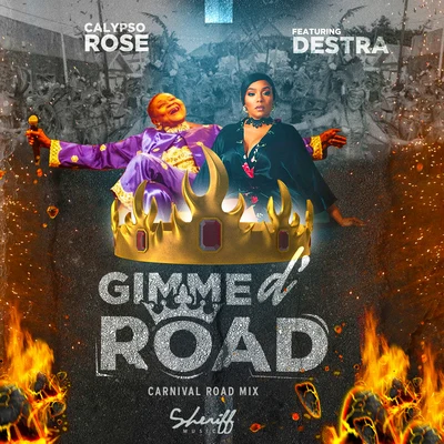 Gimme D Road (feat. Destra) [Carnival Road Mix] 專輯 Olatunji/Destra