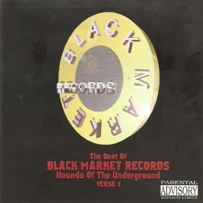 The Best Of Black Market Records: Hounds Of Tha Underground, Verse 1 專輯 Chali 2na/Jam in the Van