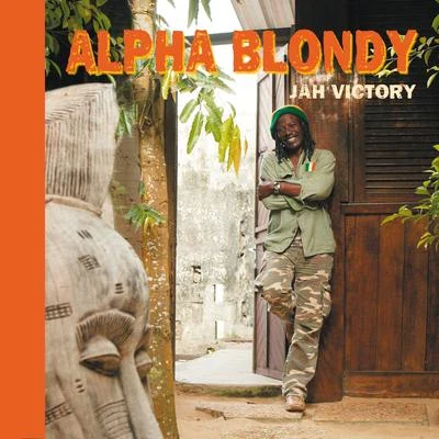 Jah Victory 專輯 Alpha Blondy