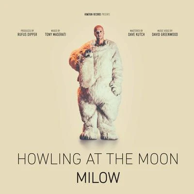 Howling At the Moon 專輯 Milow