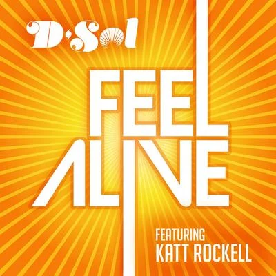 Feel Alive 專輯 DJ D-Sol/Pink Sweat$/Galantis/Ship Wrek