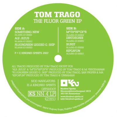 The Fluor Green EP 專輯 Tom Trago/Inkswel