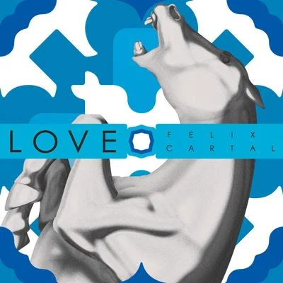 Love 專輯 Ofelia K/Felix Cartal