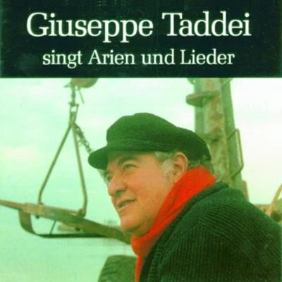 Giuseppe Taddei singt Arien und Lieder 專輯 Giuseppe Taddei