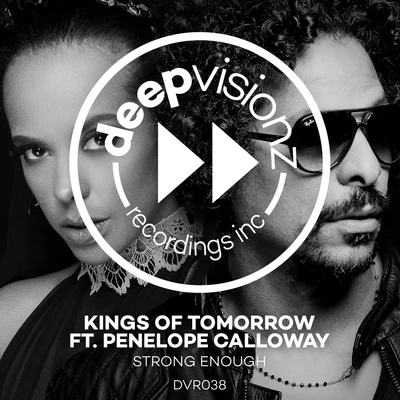 Strong Enough (feat. Penelope Calloway) [Kings Of Tomorrow Classic Mix Extended] 專輯 Kings of Tomorrow/Cevin Fisher