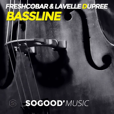 Bassline 專輯 Leela D/Freshcobar/Lavelle Dupree