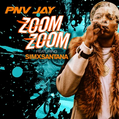 Zoom Zoom (feat. SimxSantana) 專輯 PNV Jay/Kay Flock/Bouba Savage/MaxThaDemon/22Gz