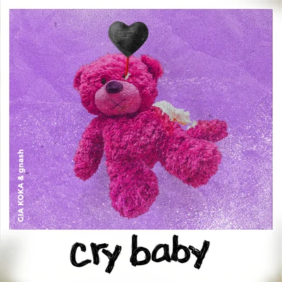 cry baby 專輯 Gnash/DENM