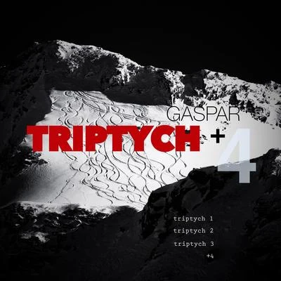 Triptych+4 专辑 Fast Boo/Gaspar