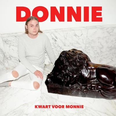 Kwart voor Monnie 专辑 René Froger/Donnie/$hirak/Yssi SB/Mula B