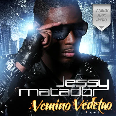 Vemino Vedetao 专辑 Jessy Matador