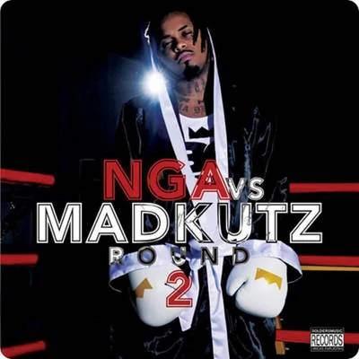 Nga Vs Madkutz (Vol. 2) 专辑 NGA