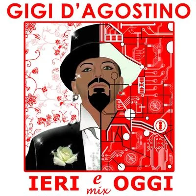 Gigi DAgostino Ieri e oggi mix Vol. 2