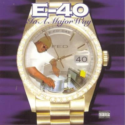 In A Major Way 專輯 The Mekanix/E-40/J. Stalin/Keak da Sneak/Turf Talk