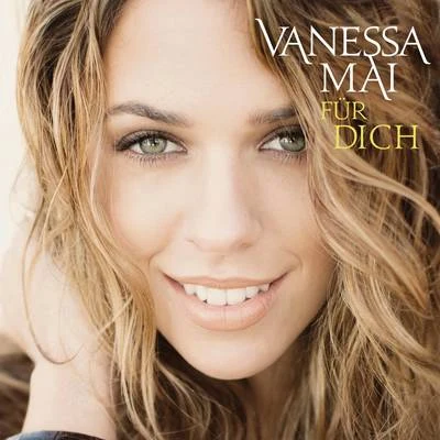 Für dich 专辑 Vanessa Mai