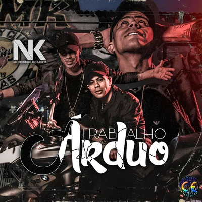 Trabalho Árduo 專輯 Mc Huguinho/Mc Neguinho do Kaxeta