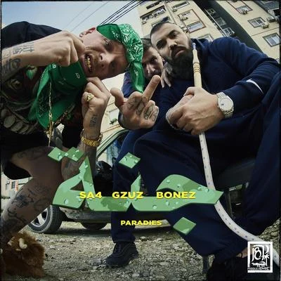 Paradies 專輯 Sa4/Fatal/Maxwell/Hasuna/Bonez MC