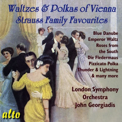 Orchestral Music - STRAUSS II, J.STRAUSS I, J.STRAUSS, E. (Waltzes and Polkas of Vienna Strauss Family Favourites) (Georgiadis) 專輯 John Georgiadis