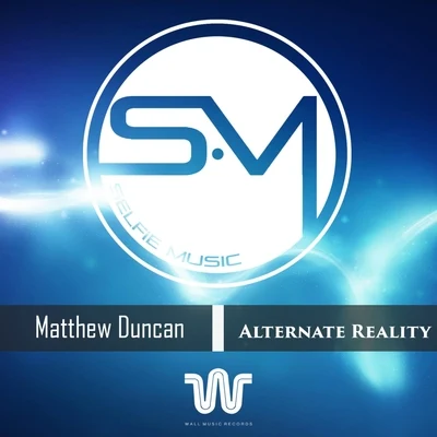 Alternate Reality 專輯 Matthew Duncan