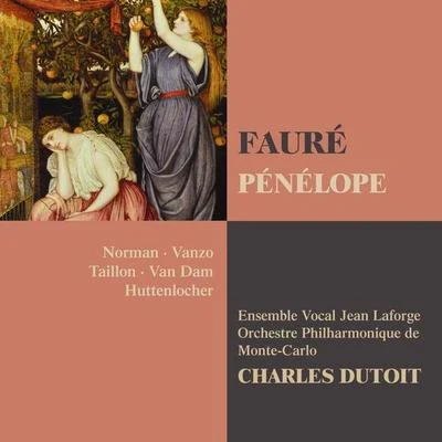 Fauré : Pénélope 專輯 Charles Dutoit