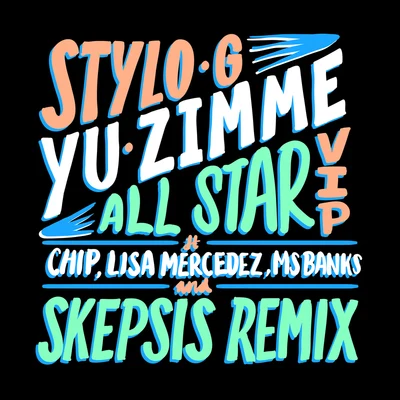 Yu Zimme (All Star VIP) 專輯 Stylo G